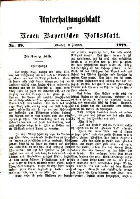 Neues bayerisches Volksblatt. Unterhaltungsblatt (Neues bayerisches Volksblatt) Montag 8. Oktober 1877