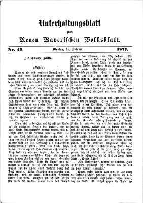 Neues bayerisches Volksblatt. Unterhaltungsblatt (Neues bayerisches Volksblatt) Montag 15. Oktober 1877