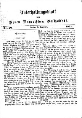 Neues bayerisches Volksblatt. Unterhaltungsblatt (Neues bayerisches Volksblatt) Freitag 2. November 1877