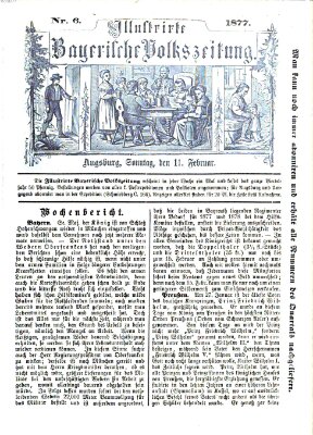 Illustrirte bayerische Volkszeitung Sonntag 11. Februar 1877