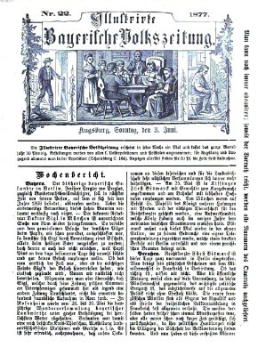 Illustrirte bayerische Volkszeitung Sonntag 3. Juni 1877