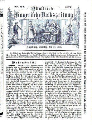 Illustrirte bayerische Volkszeitung Sonntag 17. Juni 1877