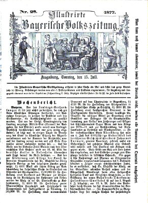 Illustrirte bayerische Volkszeitung Sonntag 15. Juli 1877