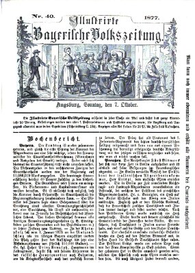 Illustrirte bayerische Volkszeitung Sonntag 7. Oktober 1877