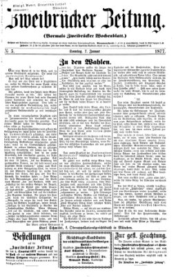 Zweibrücker Zeitung (Zweibrücker Wochenblatt) Sonntag 7. Januar 1877