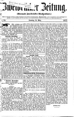 Zweibrücker Zeitung (Zweibrücker Wochenblatt) Samstag 24. März 1877