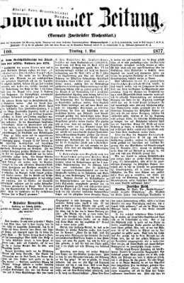 Zweibrücker Zeitung (Zweibrücker Wochenblatt) Dienstag 1. Mai 1877