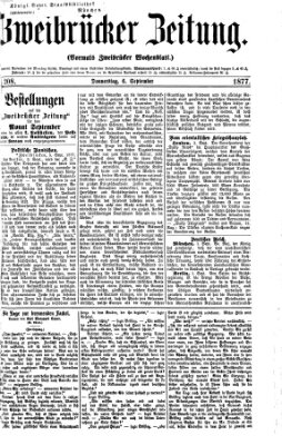 Zweibrücker Zeitung (Zweibrücker Wochenblatt) Donnerstag 6. September 1877