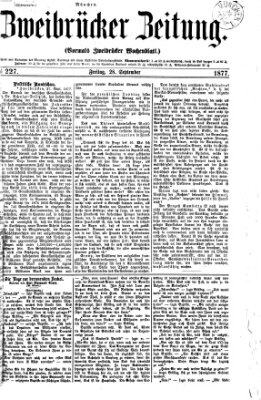 Zweibrücker Zeitung (Zweibrücker Wochenblatt) Freitag 28. September 1877