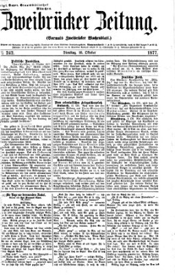 Zweibrücker Zeitung (Zweibrücker Wochenblatt) Dienstag 16. Oktober 1877