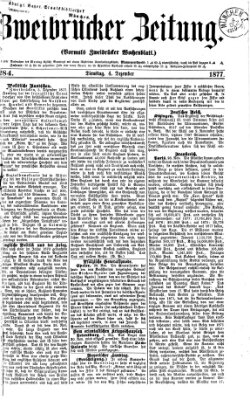 Zweibrücker Zeitung (Zweibrücker Wochenblatt) Dienstag 4. Dezember 1877