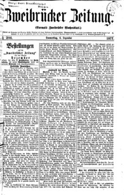 Zweibrücker Zeitung (Zweibrücker Wochenblatt) Donnerstag 6. Dezember 1877