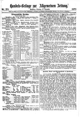 Allgemeine Zeitung. Handelsbeilage (Allgemeine Zeitung) Sonntag 25. November 1877