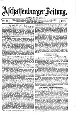 Aschaffenburger Zeitung Freitag 16. Februar 1877