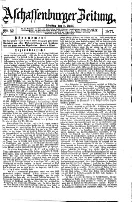 Aschaffenburger Zeitung Dienstag 3. April 1877