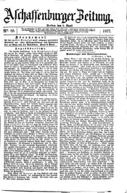 Aschaffenburger Zeitung Freitag 6. April 1877