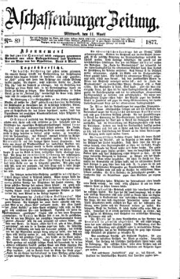 Aschaffenburger Zeitung Mittwoch 11. April 1877