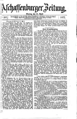 Aschaffenburger Zeitung Montag 30. April 1877