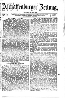 Aschaffenburger Zeitung Samstag 12. Mai 1877