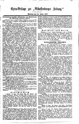 Aschaffenburger Zeitung Montag 25. Juni 1877