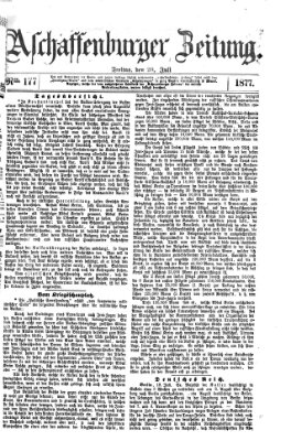 Aschaffenburger Zeitung Freitag 20. Juli 1877