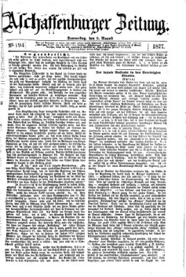 Aschaffenburger Zeitung Donnerstag 9. August 1877