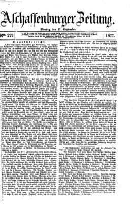 Aschaffenburger Zeitung Montag 17. September 1877