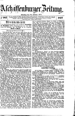 Aschaffenburger Zeitung Dienstag 30. Oktober 1877