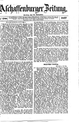 Aschaffenburger Zeitung Freitag 23. November 1877