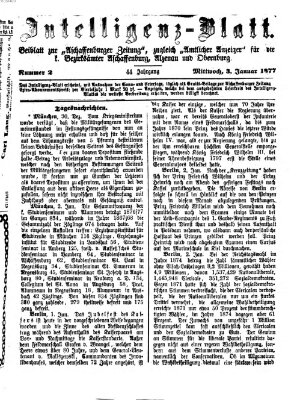 Aschaffenburger Zeitung. Intelligenz-Blatt : Beiblatt zur Aschaffenburger Zeitung ; zugleich amtlicher Anzeiger für die K. Bezirksämter Aschaffenburg, Alzenau und Obernburg (Aschaffenburger Zeitung) Mittwoch 3. Januar 1877