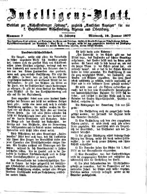 Aschaffenburger Zeitung. Intelligenz-Blatt : Beiblatt zur Aschaffenburger Zeitung ; zugleich amtlicher Anzeiger für die K. Bezirksämter Aschaffenburg, Alzenau und Obernburg (Aschaffenburger Zeitung) Mittwoch 10. Januar 1877