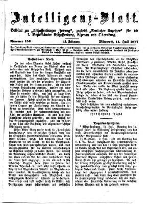 Aschaffenburger Zeitung. Intelligenz-Blatt : Beiblatt zur Aschaffenburger Zeitung ; zugleich amtlicher Anzeiger für die K. Bezirksämter Aschaffenburg, Alzenau und Obernburg (Aschaffenburger Zeitung) Mittwoch 11. Juli 1877