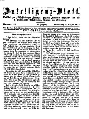 Aschaffenburger Zeitung. Intelligenz-Blatt : Beiblatt zur Aschaffenburger Zeitung ; zugleich amtlicher Anzeiger für die K. Bezirksämter Aschaffenburg, Alzenau und Obernburg (Aschaffenburger Zeitung) Donnerstag 2. August 1877