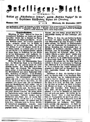 Aschaffenburger Zeitung. Intelligenz-Blatt : Beiblatt zur Aschaffenburger Zeitung ; zugleich amtlicher Anzeiger für die K. Bezirksämter Aschaffenburg, Alzenau und Obernburg (Aschaffenburger Zeitung) Mittwoch 26. September 1877