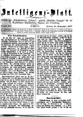 Aschaffenburger Zeitung. Intelligenz-Blatt : Beiblatt zur Aschaffenburger Zeitung ; zugleich amtlicher Anzeiger für die K. Bezirksämter Aschaffenburg, Alzenau und Obernburg (Aschaffenburger Zeitung) Freitag 28. September 1877