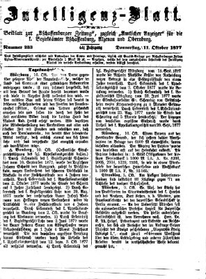 Aschaffenburger Zeitung. Intelligenz-Blatt : Beiblatt zur Aschaffenburger Zeitung ; zugleich amtlicher Anzeiger für die K. Bezirksämter Aschaffenburg, Alzenau und Obernburg (Aschaffenburger Zeitung) Donnerstag 11. Oktober 1877