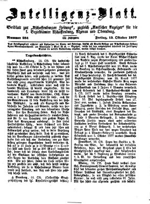 Aschaffenburger Zeitung. Intelligenz-Blatt : Beiblatt zur Aschaffenburger Zeitung ; zugleich amtlicher Anzeiger für die K. Bezirksämter Aschaffenburg, Alzenau und Obernburg (Aschaffenburger Zeitung) Freitag 12. Oktober 1877