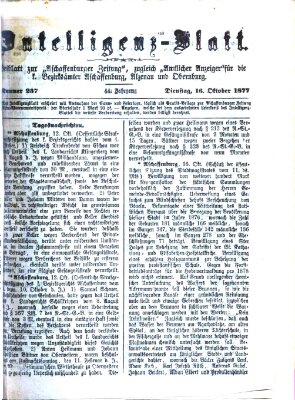 Aschaffenburger Zeitung. Intelligenz-Blatt : Beiblatt zur Aschaffenburger Zeitung ; zugleich amtlicher Anzeiger für die K. Bezirksämter Aschaffenburg, Alzenau und Obernburg (Aschaffenburger Zeitung) Dienstag 16. Oktober 1877