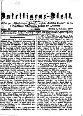 Aschaffenburger Zeitung. Intelligenz-Blatt : Beiblatt zur Aschaffenburger Zeitung ; zugleich amtlicher Anzeiger für die K. Bezirksämter Aschaffenburg, Alzenau und Obernburg (Aschaffenburger Zeitung) Freitag 2. November 1877