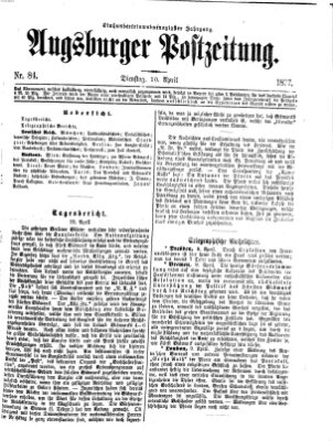 Augsburger Postzeitung Dienstag 10. April 1877