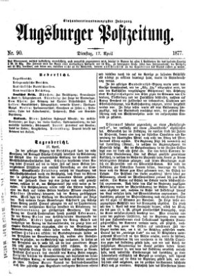 Augsburger Postzeitung Dienstag 17. April 1877