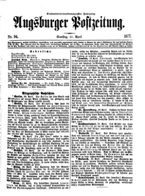 Augsburger Postzeitung Samstag 21. April 1877