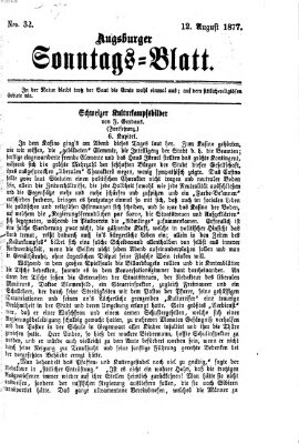 Augsburger Sonntagsblatt (Augsburger Postzeitung) Sonntag 12. August 1877