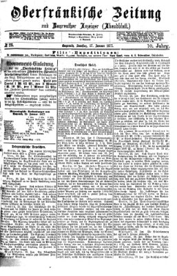 Oberfränkische Zeitung und Bayreuther Anzeiger (Bayreuther Anzeiger) Samstag 27. Januar 1877