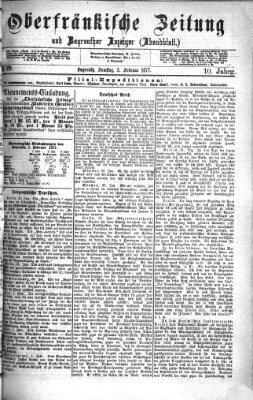 Oberfränkische Zeitung und Bayreuther Anzeiger (Bayreuther Anzeiger) Samstag 3. Februar 1877