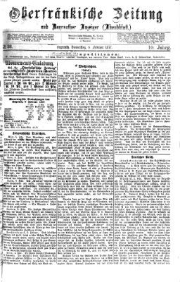 Oberfränkische Zeitung und Bayreuther Anzeiger (Bayreuther Anzeiger) Donnerstag 8. Februar 1877