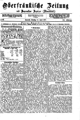 Oberfränkische Zeitung und Bayreuther Anzeiger (Bayreuther Anzeiger) Dienstag 10. April 1877