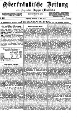 Oberfränkische Zeitung und Bayreuther Anzeiger (Bayreuther Anzeiger) Mittwoch 2. Mai 1877