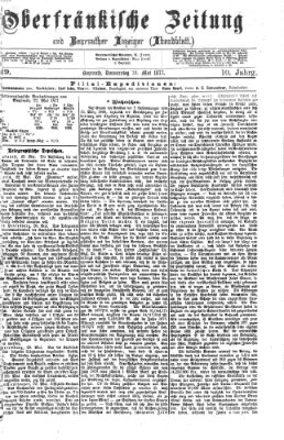 Oberfränkische Zeitung und Bayreuther Anzeiger (Bayreuther Anzeiger) Donnerstag 24. Mai 1877