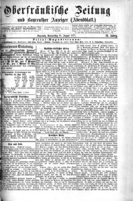 Oberfränkische Zeitung und Bayreuther Anzeiger (Bayreuther Anzeiger) Donnerstag 16. August 1877